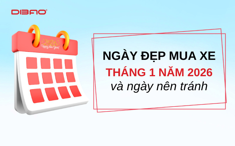 Các ngày đẹp mua xe tháng 1 năm 2026 chuẩn nhất theo phong thủy